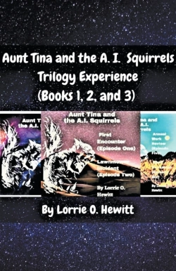 Bertrand.pt - Aunt Tina And The A.I. Squirrels Trilogy Experience (Books 1, 2 And 3)