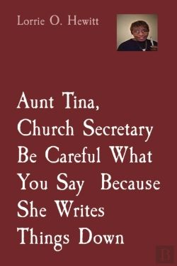 Bertrand.pt - Aunt Tina, Church Secretary, Be Careful What You Say Because She Writes Things Down
