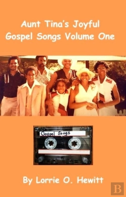Bertrand.pt - Aunt Tina'S Joyful Gospel Songs Volume One