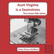 Aunt Virginia Is A Seamstress