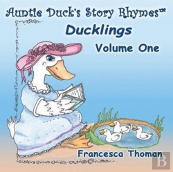 Bertrand.pt - Auntie Duck'S Story Rhymesã¯Â¿Â½: Ducklings - Volume One