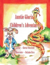 Auntie Gloria'S Children'S Adventures