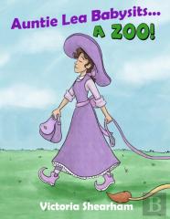 Auntie Lea Babysits... A Zoo!