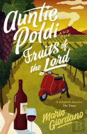 Auntie Poldi And The Fruits Of The Lord