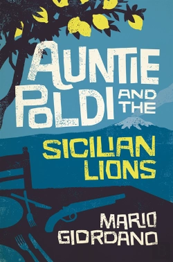 Bertrand.pt - Auntie Poldi And The Sicilian Lions
