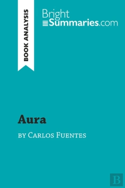 Bertrand.pt - Aura By Carlos Fuentes (Book Analysis)