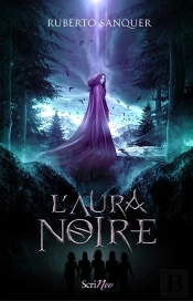 Aura Noire (L')