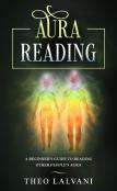 Aura Reading: A Beginner'S Guide To Read