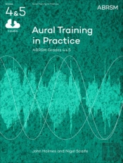 Aural Training In Practice, Abrsm Grades 4 & 5