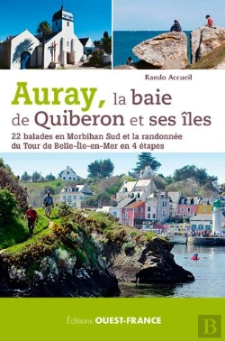 Bertrand.pt - Auray, La Baie De Quiberon Et Ses Iles : 22 Balades