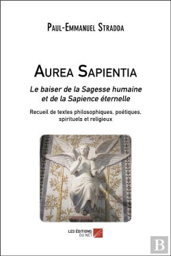 Bertrand.pt - Aurea Sapientia ; Le Baiser De La Sagesse Humaine Et De La Sapience Éternelle