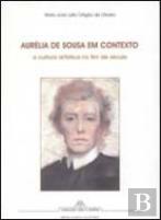 Aurélia de Sousa em Contexto