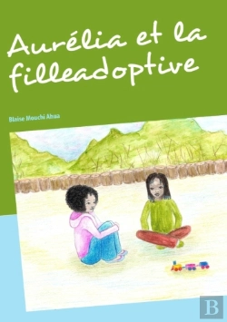 Bertrand.pt - Aurélia Et La Fille Adoptive