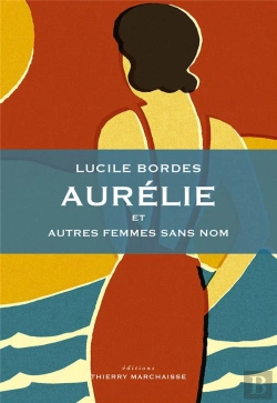 Bertrand.pt - Aurelie - Et Autres Portraits De Femmes Sans Nom