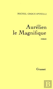 Aurélien Le Magnifique