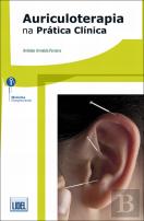 Auriculoterapia na Prática Clínica