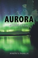 Aurora A Child Of God