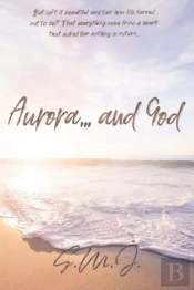Aurora . . . And God