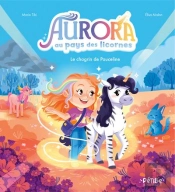 Aurora Au Pays Des Licornes : Le Chagrin De Pouceline
