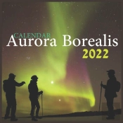 Aurora Borealis Calendar 2022