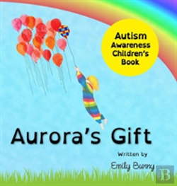 Bertrand.pt - Aurora'S Gift