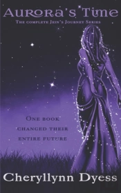 Aurora'S Time: The Complete Jein'S Journ