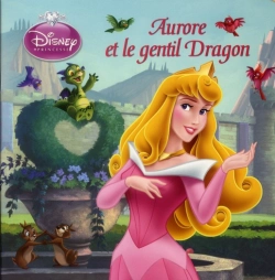 Bertrand.pt - Aurore Et Le Gentil Dragon, Disney Monde Enchante