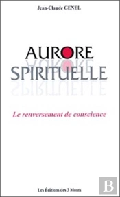 Aurore Spirituelle : Presence Des Maitres De Sagesse 1999