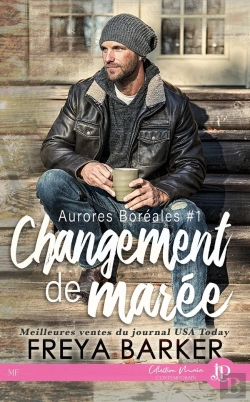 Bertrand.pt - Aurores Boréales Tome 1 ; Changement De Marée