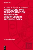 Ausbildung Und Transformation Kognitiver Strukturen Im Problemlosen