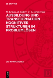Ausbildung Und Transformation Kognitiver Strukturen Im Problemlosen