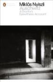 Auschwitz: A Doctor'S Eyewitness Account