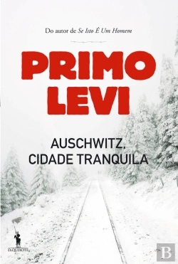 Bertrand.pt - Auschwitz, Cidade Tranquila