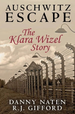 Bertrand.pt - Auschwitz Escape - The Klara Wizel Story