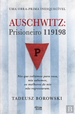 Bertrand.pt - Auschwitz: Prisioneiro 119198