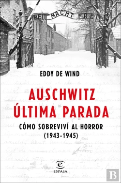 Bertrand.pt - Auschwitz, Última Parada