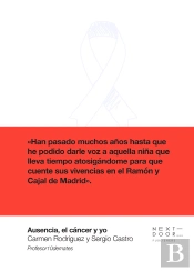 Ausencia, El Cáncer Y Yo