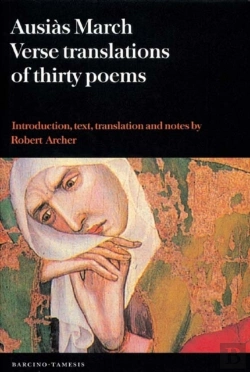 Bertrand.pt - Ausias March: Verse Translations Of Thirty Poems