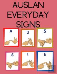 Auslan Everyday Signs.Educational Book, Suitable For Children, Teens And Adults. Contains Essential Daily Signs.
