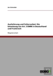 Auslieferung Und Folterverbot