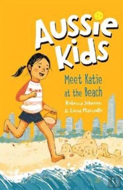 Bertrand.pt - Aussie Kids: Meet Katie At The Beach