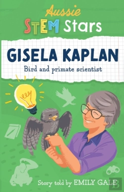 Bertrand.pt - Aussie Stem Stars: Gisela Kaplan