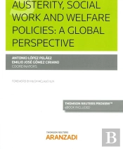 Austerity, Social Work And Welfare Policies: A Global Perspective (Papel + E-Book)