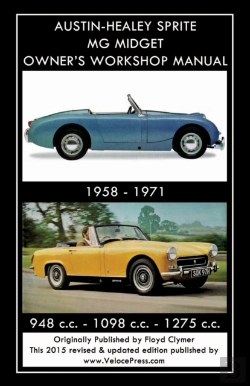 Bertrand.pt - Austin-Healey Sprite Mg Midget Owner'S Workshop Manual 1958-1971 948 Cc - 1098 Cc - 1275 Cc