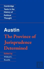 Austin: The Province Of Jurisprudence Determined