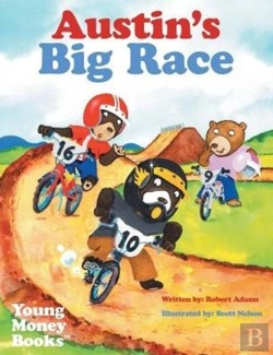 Bertrand.pt - Austin'S Big Race: Young Money Books Tm