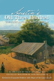 Austin'S Old Three Hundred