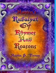 Austin'S Rubaiyat Of Rhymes And Reasons