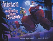 Auston The Sidecar Dog Saves Christmas