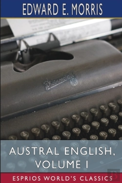 Bertrand.pt - Austral English, Volume I (Esprios Classics)